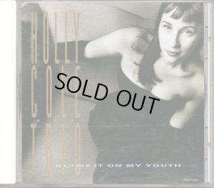 画像2: [中古CD] metro blue ホリー・コール／BLAME IT ON MY YOUTH