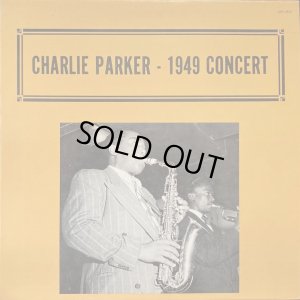 画像1: 米ALAMAC チャーリー・パーカー/CHARLIE PARKER-1949 CONCERT at Carnegie Hall