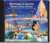 [中古CD] 米RCA ティルソン・トーマス／ストラヴィンスキー・イン・アメリカ