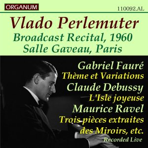 画像1: [新品CD-R] ORGANUM ペルルミュテール、パリ・サル・ガヴォー・リサイタル／フォーレ, ドビュッシー, ラヴェル