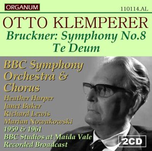 画像1: [CD-R・2枚組] ORGANUM クレンペラー＆BBC響 '59,'61年放送ライヴ/ブルックナー 交響曲第8番, テ・デウム