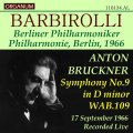 [CD-R] ORGANUM バルビローリ&ベルリン・フィル '66年ライヴ/ブルックナー 交響曲第9番
