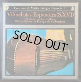 COLUMBIA(HISPA VOX) スペイン古楽集成Vol.11／ビウエラの音楽家たち(16世紀)
