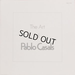 画像4: 英EMI [3枚組] カザルスの芸術／The Art of Pablo Casals