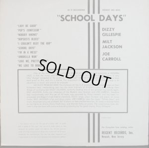 画像3: SCHOOL DAYS／ディジー・ガレスピー，ミルト・ジャクソン＆ジョー・キャロル