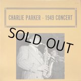 画像: 米ALAMAC チャーリー・パーカー/CHARLIE PARKER-1949 CONCERT at Carnegie Hall