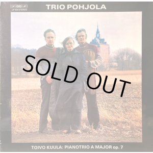 画像: スウェーデンBIS ポヒョラ・トリオ／トイヴォ・クーラ ピアノ三重奏曲