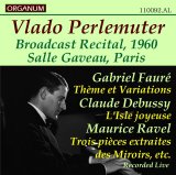 画像: [新品CD-R] ORGANUM ペルルミュテール、パリ・サル・ガヴォー・リサイタル／フォーレ, ドビュッシー, ラヴェル