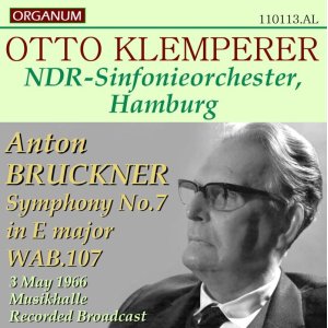 画像: [新品CD-R] ORGANUM クレンペラー&北ドイツ放送響 '64年放送ライヴ/ブルックナー 交響曲第7番