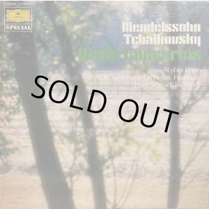 画像: DG 海野義雄＆イッセルシュテット/チャイコフスキー＆メンデルスゾーン ヴァイオリン協奏曲
