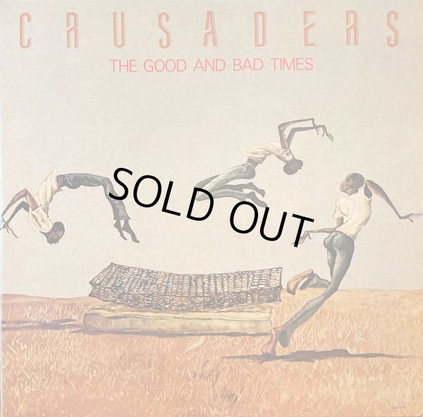 THE GOOD AND BAD TIMES