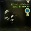 画像1: OVERSEAS チャーリー・パーカー CHARLIE PARKER／"BIRD" SYMBOLS