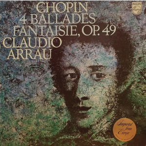 画像: 蘭PHILIPS アラウ/ショパン 4つのバラード, 幻想曲