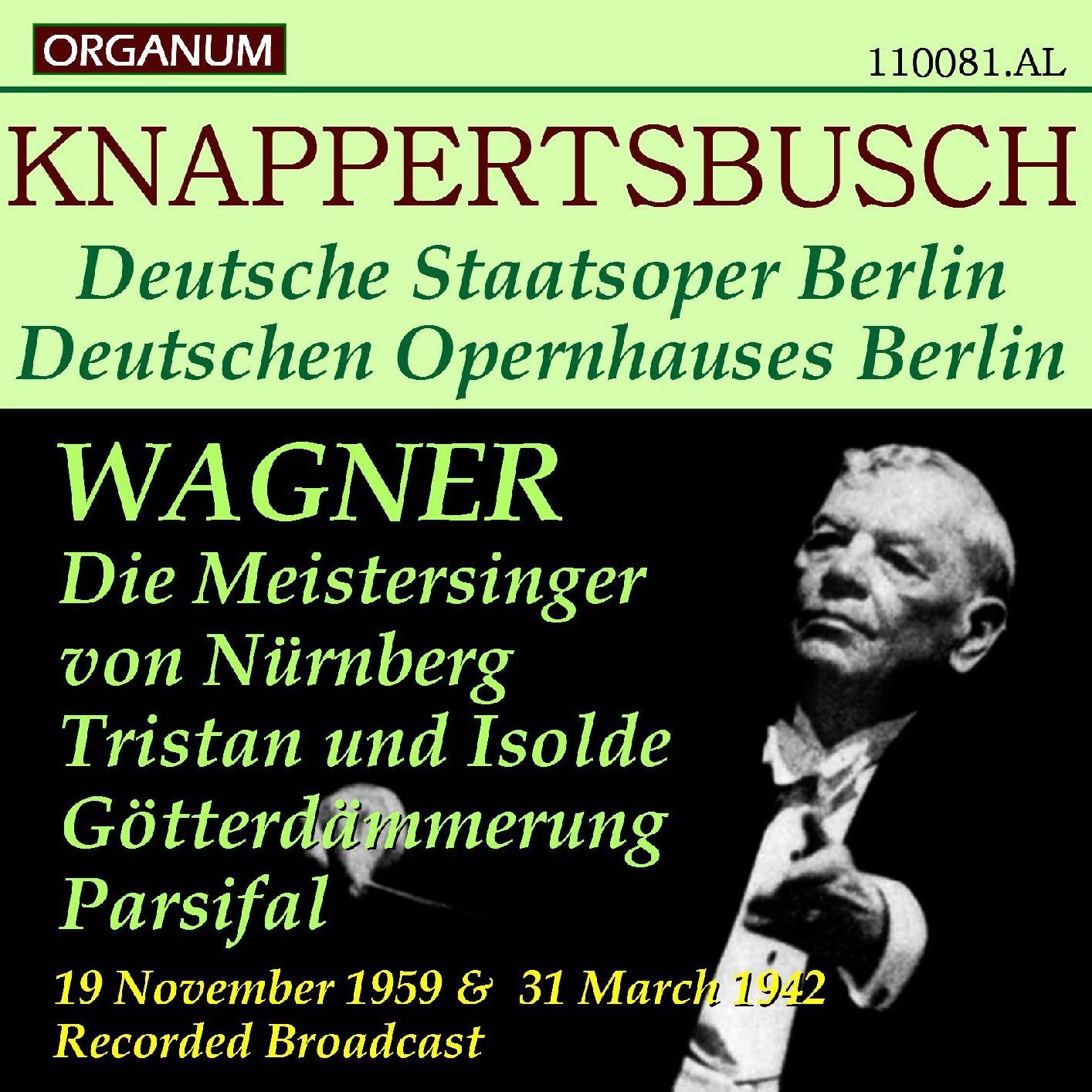 画像1: [新品CD-R] ORGANUM クナッパーツブッシュ、'59, '42 放送ライヴ／ワーグナー名曲集, シュターツカペレ・ベルリンほか 