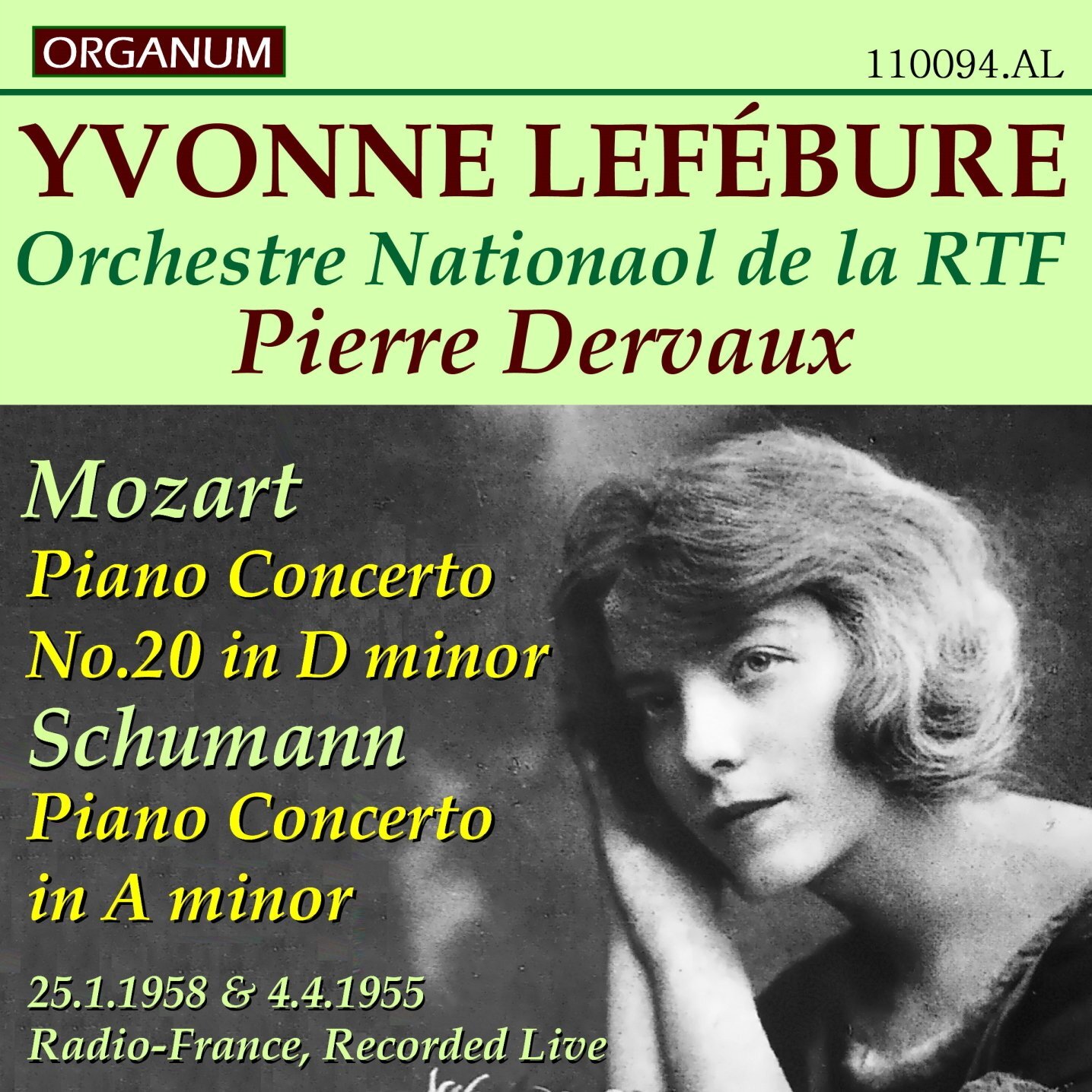 画像1: [新品CD-R] ORGANUM イヴォンヌ・ルフェビュール、スタジオ・ライブ／モーツァルト ピアノ協奏曲第20番, シューマン ピアノ協奏曲