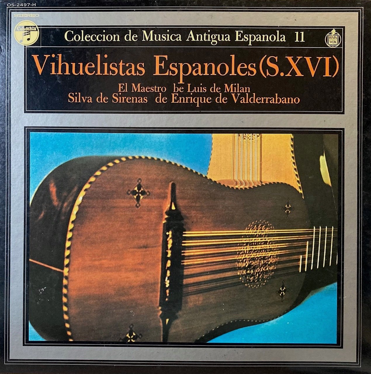 COLUMBIA(HISPA VOX) スペイン古楽集成Vol.11／ビウエラの音楽家