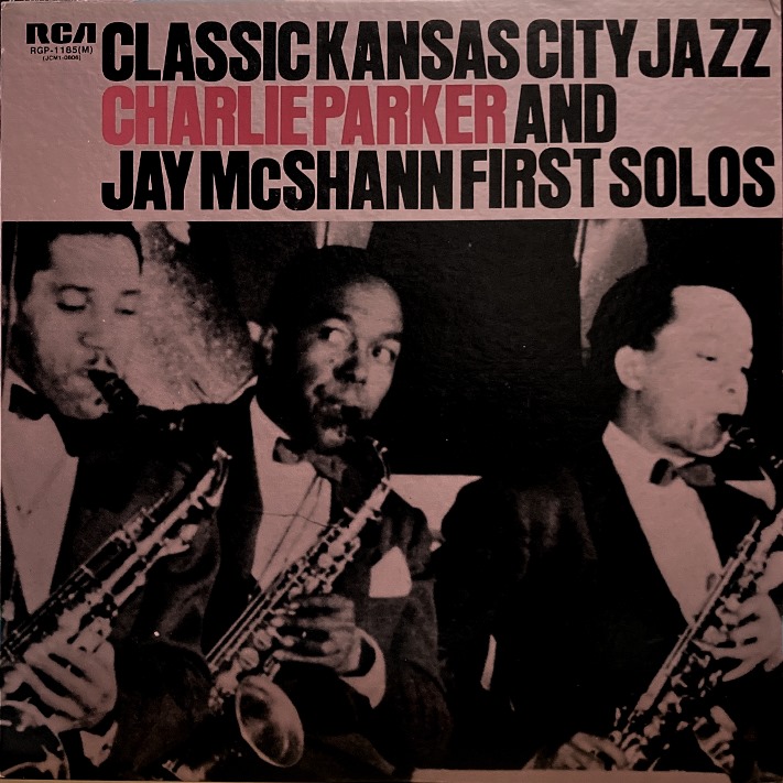 RCA チャーリー・パーカー CHARLIE PARKER, JAY McSHANN